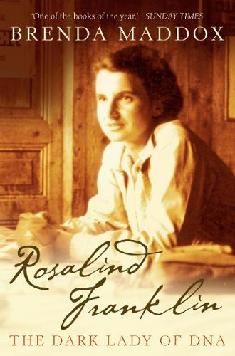 Rosalind Franklin: The Dark Lady of DNA (Paperback)