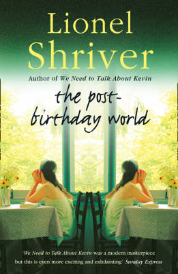The Post-birthday World (Paperback)