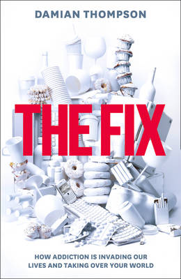 The Fix (Hardback)