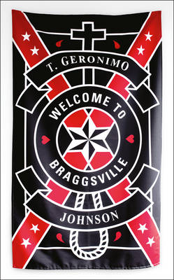Welcome to Braggsville (Hardback)