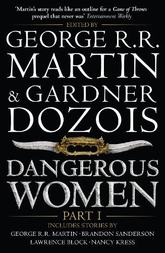 Dangerous Women Part 1: part 1 (Paperback)