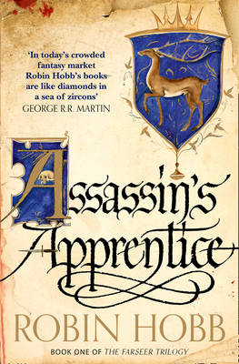 Assassin's Apprentice (the Farseer Trilogy, Book 1) - The Farseer Trilogy 1 (Paperback)