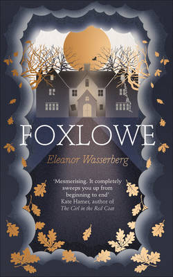 Foxlowe (Hardback)