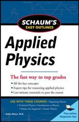 Schaum's Easy Outline of Applied Physics - Schaum's Easy Outlines (Paperback)