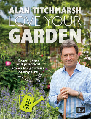 Love Your Garden (Paperback)