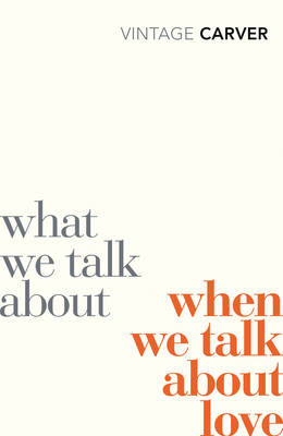 what we do when we talk about love