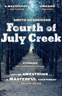 Fourth of July Creek (Paperback)