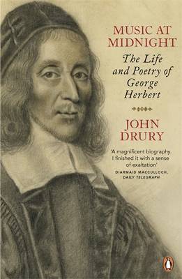 Music at Midnight: The Life and Poetry of George Herbert (Paperback)