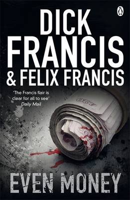 Even Money - Francis Thriller 43 (Paperback)