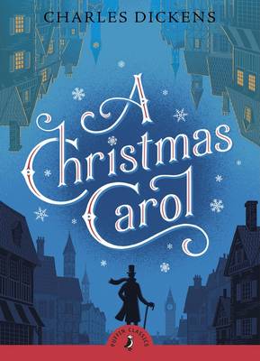 A Christmas Carol by Charles Dickens, Anthony Horowitz | Waterstones