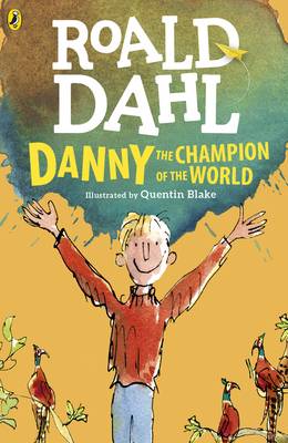Danny the Champion of the World (Paperback)