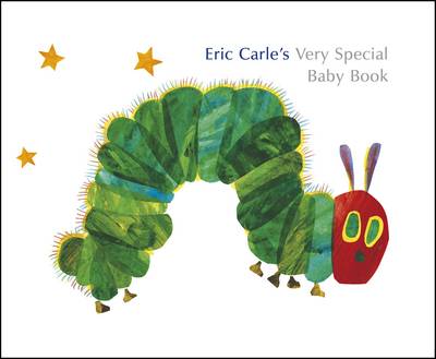 Eric Carle's Very Special Baby Book (Hardback)