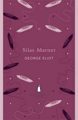 Silas Marner - The Penguin English Library (Paperback)