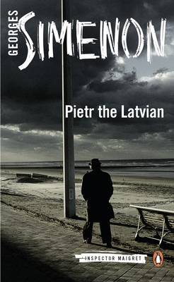 Pietr the Latvian - Inspector Maigret 1 (Paperback)