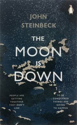 The Moon is Down - Penguin Modern Classics (Paperback)