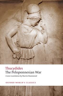 The Peloponnesian War - Oxford World's Classics (Paperback)