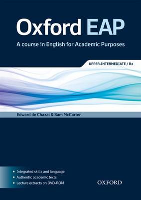 Oxford EAP: Upper-intermediate/B2: Student's Book and DVD-ROM Pack (Mixed media product)