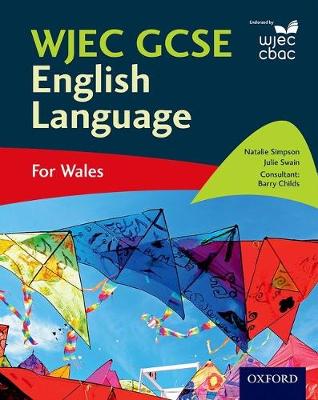 WJEC GCSE English Language by Natalie Simpson, Julie Swain | Waterstones