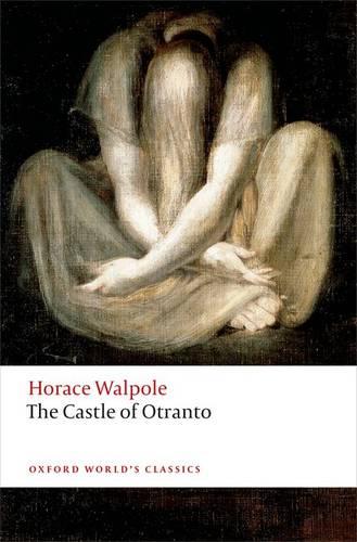 The Castle of Otranto: A Gothic Story - Oxford World's Classics (Paperback)