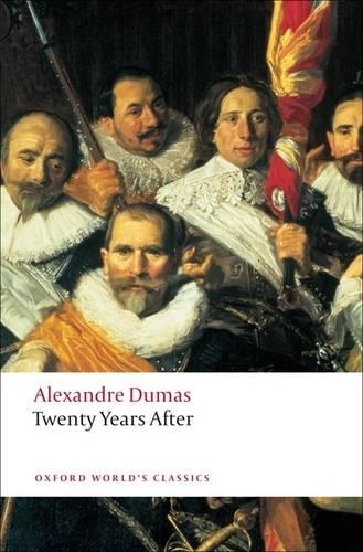 Twenty Years After - Oxford World's Classics (Paperback)