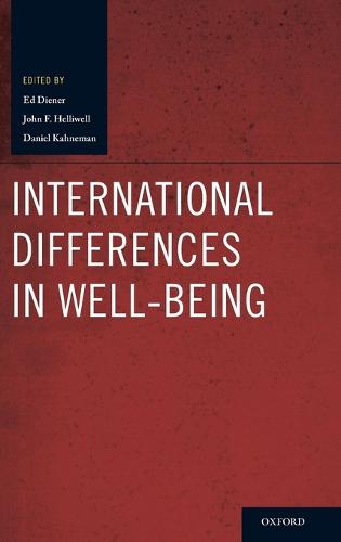 International Differences in Well-being - Oxford Positive Psychology Series (Hardback)