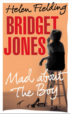Bridget Jones: Mad About the Boy (Hardback)