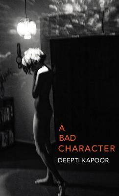 A Bad Character (Hardback)