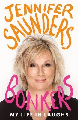 Bonkers: My Life in Laughs (Hardback)