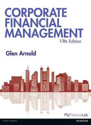 Corporate Financial Management (Paperback)