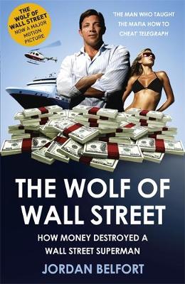 The Wolf of Wall Street (Paperback)