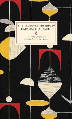 The Talented Mr Ripley: A Virago Modern Classic - VMC Designer Collection (Hardback)