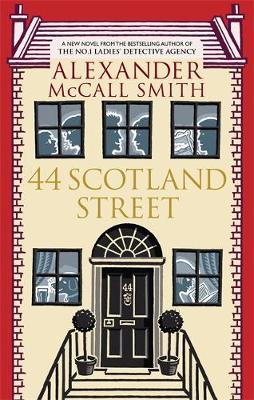 44 Scotland Street - 44 Scotland Street 1 (Paperback)
