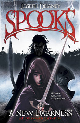Spook's: A New Darkness - The Starblade Chronicles 1 (Hardback)