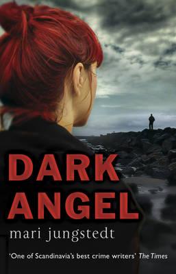 The Dark Angel: Anders Knutas Series 6 - Anders Knutas 6 (Paperback)