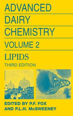 Advanced Dairy Chemistry: Lipids v. 2 (Hardback)