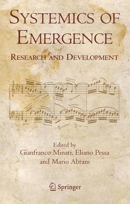 Systemics of Emergence: Research and Development (Hardback)