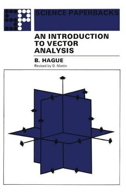 An Introduction to Vector Analysis: For Physicists and Engineers - Science Paperbacks (Paperback)