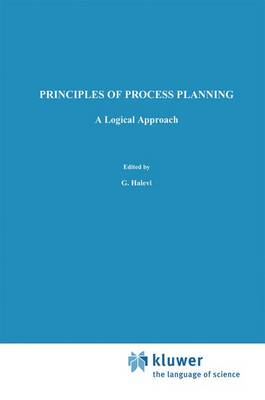 Principles of Process Planning: A Logical Approach (Hardback)