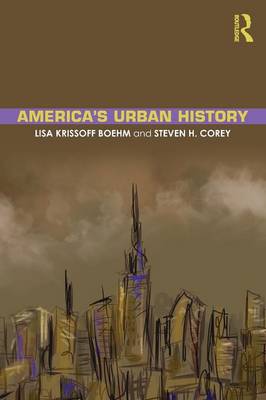 America's Urban History (Paperback)