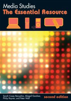 Media Studies: The Essential Resource - Essentials (Paperback)