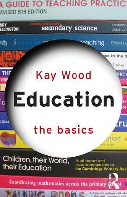 Education: The Basics - The Basics (Paperback)