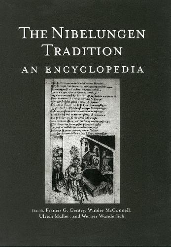 The Nibelungen Tradition: An Encyclopedia (Paperback)