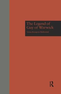 The Legend of Guy of Warwick - Garland Studies in Medieval Literature (Paperback)