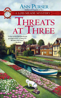 Threats at Three: A Lois Meade Mystery (Paperback)
