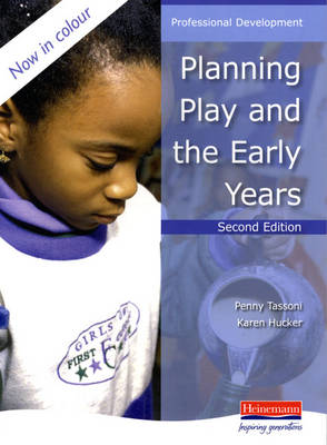 Planning Play and the Early Years - Professional Development (Paperback)