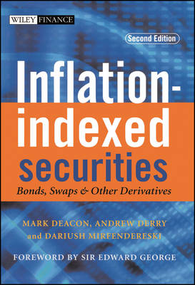 Inflation-indexed Securities: Bonds, Swaps and Other Derivatives - Wiley Finance Series (Hardback)