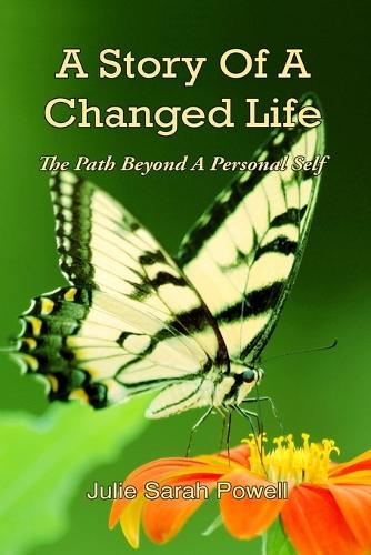 A Story of a Changed Life (Paperback)
