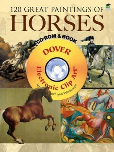 120 Great Paintings of Horses - Dover Electronic Clip Art (Mixed media product)