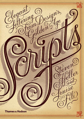 Scripts: Elegant Lettering from Design's Golden Age (Paperback)
