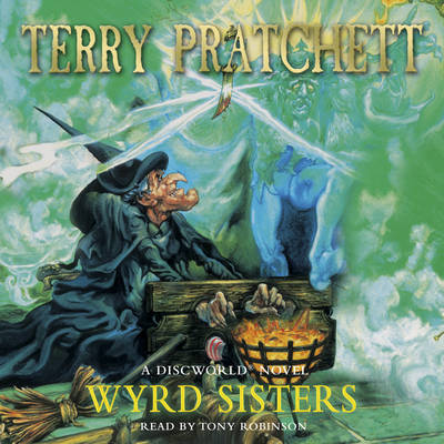 Wyrd Sisters - Discworld Novel 6 (CD-Audio)